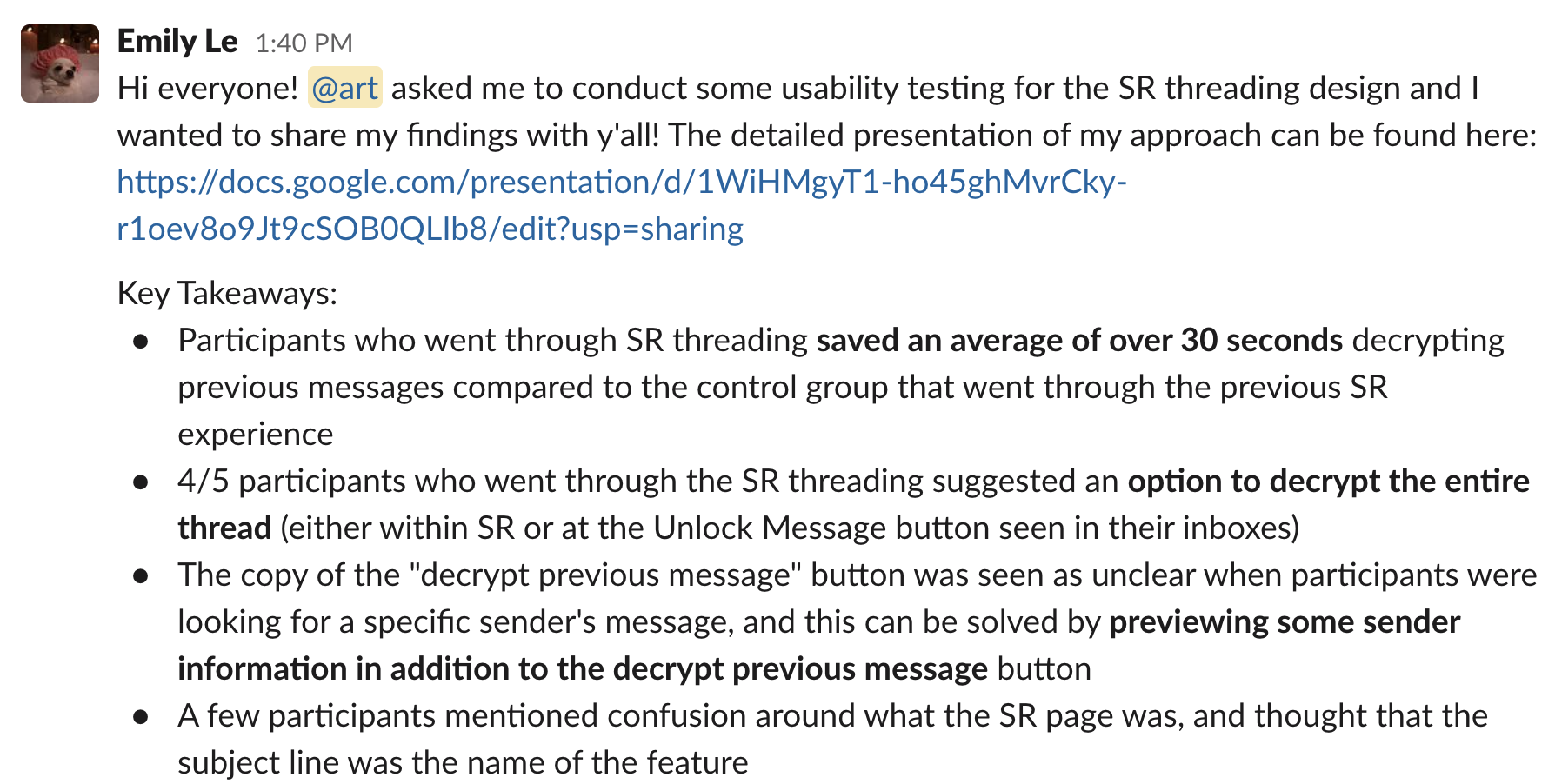 Slack results of high-level takeaways of user test of Secure Reader threading
